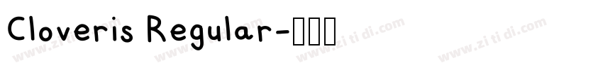 Cloveris Regular字体转换
